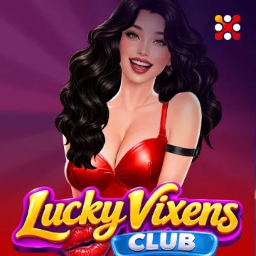 Lucky Vixens Club - GOODGAMING138